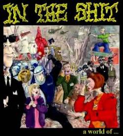 In The Shit (UK) : A World of ...